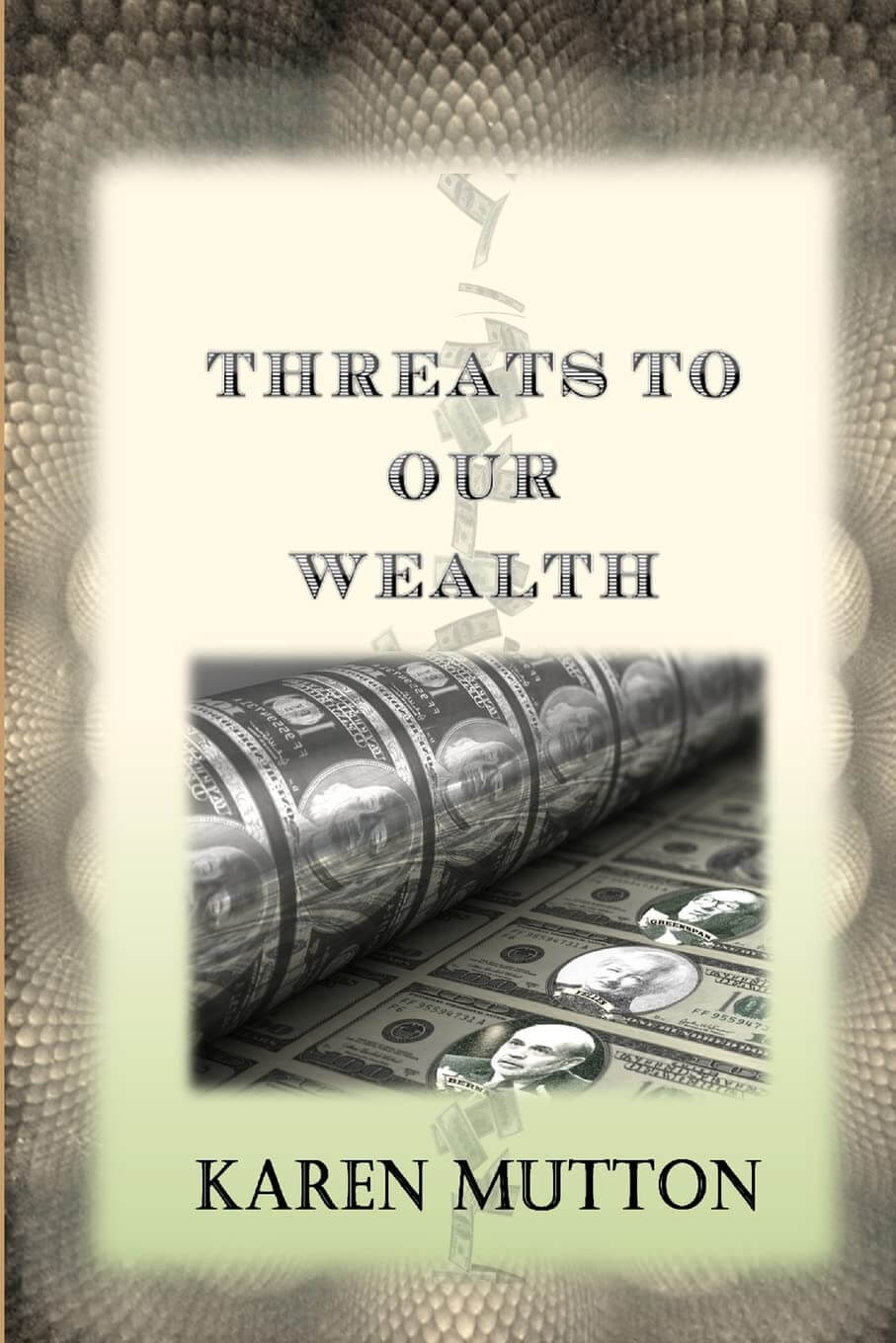 Threats to Our Wealth Cover