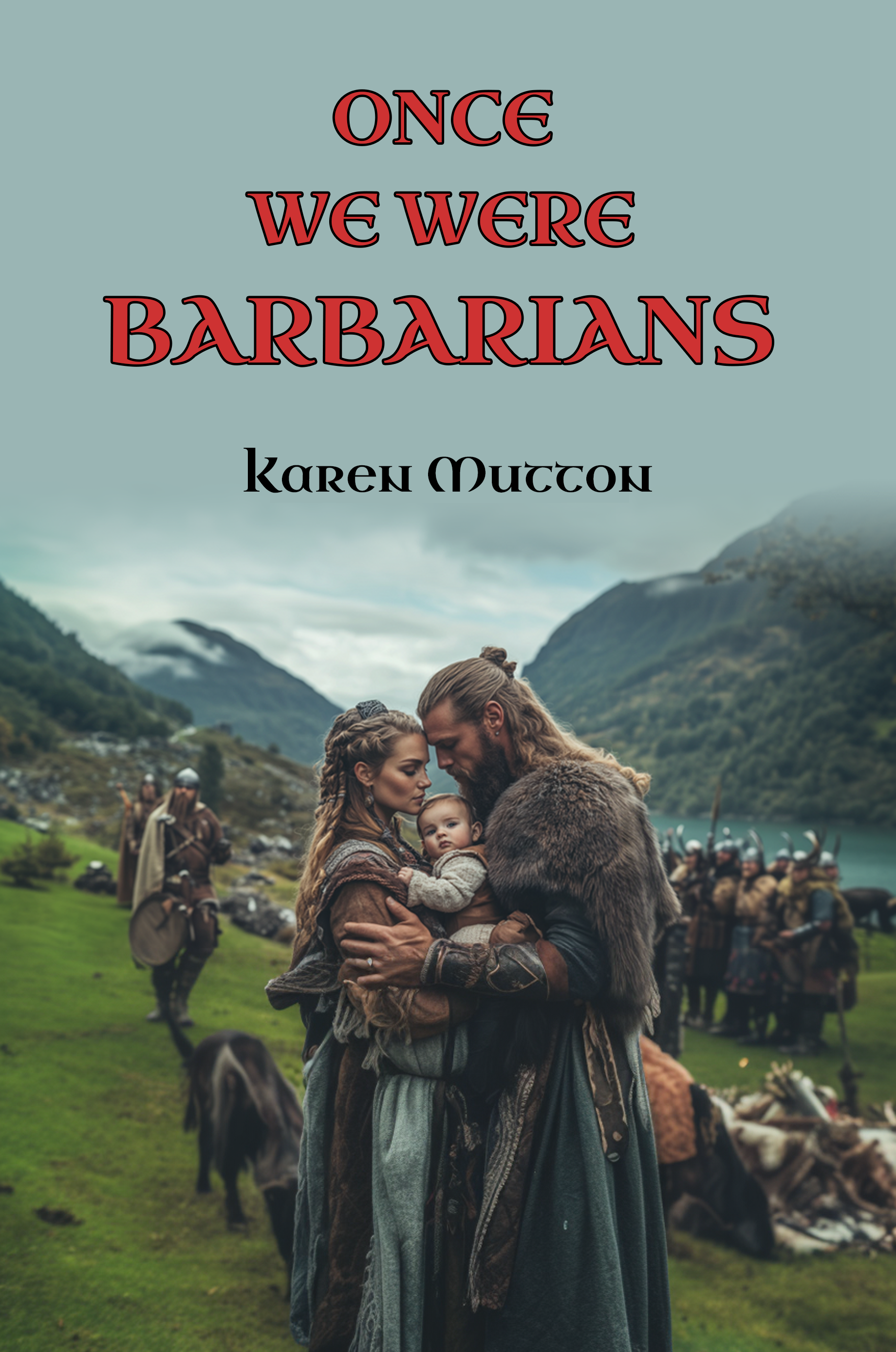 Once We Were Barbarians Cover